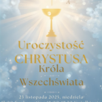 Wieczór uwielbienia Pana Jezusa – 23 listopada 2025